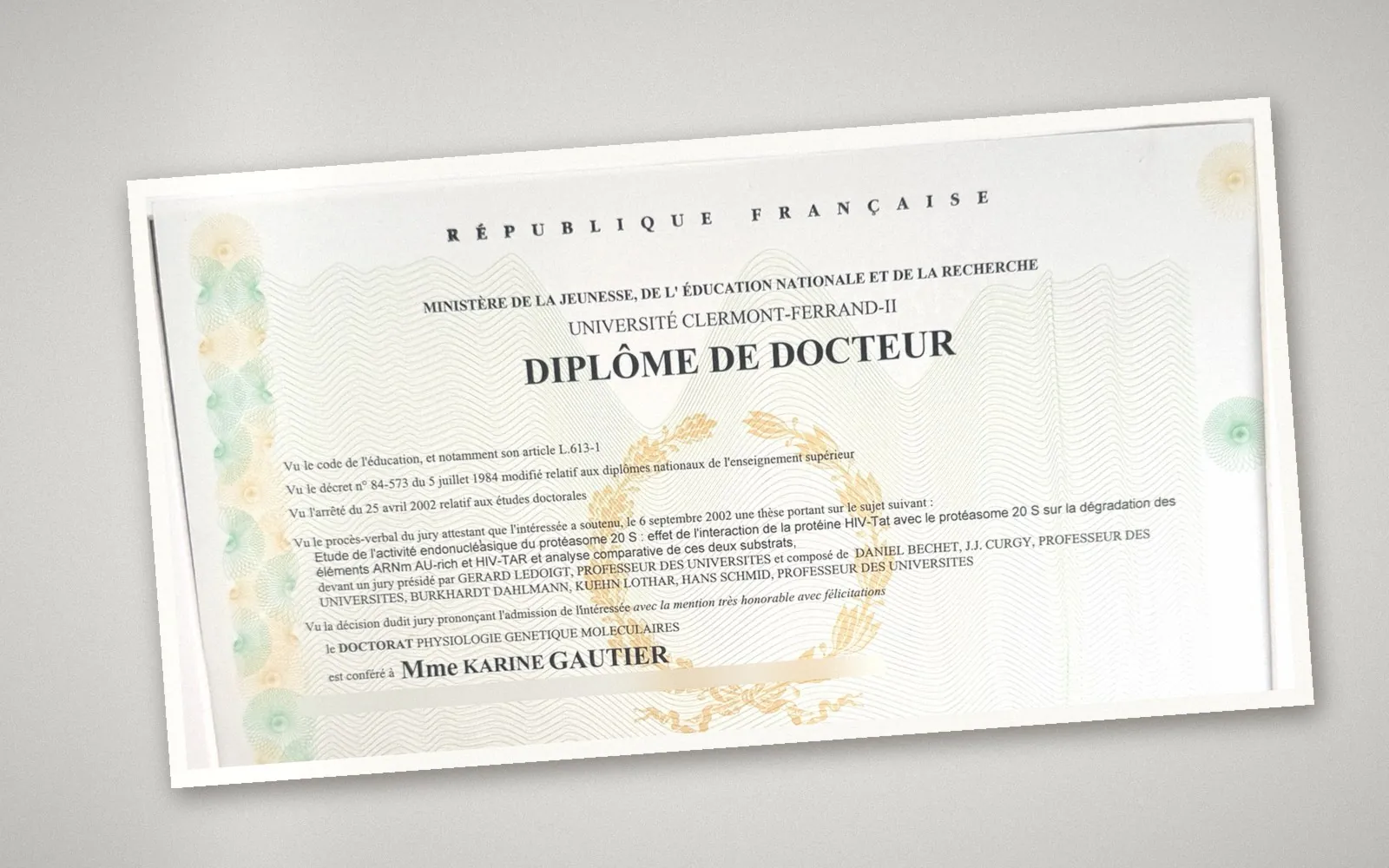 Diplôme de docteur en physiologie et génétique moléculaire de Karine Gautier – Drainage lymphatique Vodder® et brésilien à Gujan-Mestras, Bassin d’Arcachon Diplôme de docteur en physiologie et génétique moléculaire de Karine Gautier – Drainage lymphatique Vodder® et brésilien à Gujan-Mestras, Bassin d’Arcachon